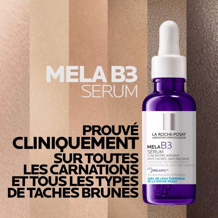 LA ROCHE POSAY MELA B3 SÉRUM 30ML = ANTHELIOS FLUIDE ANTI TACHES SPF 50 15 ML OFFERT